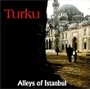 Alleys of Istanbul