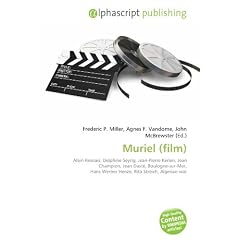 Muriel (film): Alain Resnais, Delphine Seyrig, Jean-Pierre Kerien, Jean Champion, Jean Dast�, Boulogne-sur-Mer, Hans Werner Henze, Rita Streich, Algerian war