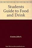 The student's guide to food & drink
