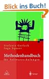 Methodenhandbuch f�r Softwareschulungen: Professionals im Projektmanagement  sowie in den Bereichen Betriebs- und Informationssysteme, Software ... Anwendung moderner Technologien (Xpert.press)