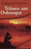 Tr�nen am Oubangui Roman