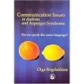 Communication Issues In Autism And Asperger Syndrome (Do We Speak The Same Language?) (Paperback)