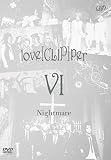love[CLIP]per VI [DVD]