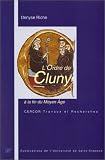 L ordre de Cluny de la mort de Pierre le vénérable à Jean III de Bourbon