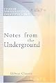 Notes from the Underground