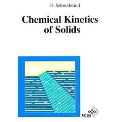 Chemical Kinetics of Solids (Gebundene Ausgabe)