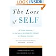 The Loss of Self: A Family Resource for the Care of Alzheimer's Disease and Related Disorders (Revised Edition) by Donna Cohen and Carl Eisdorfer