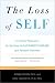 The Loss of Self: A Family Resource for the Care of Alzheimer's Disease and Related Disorders