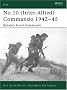No.10 Inter-Allied Commando 1940-45: Britain's Secret Commando (Elite)