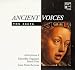 Music : Ancient Voices: Vox Sacra