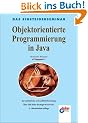 Objektorientierte Programmierung in Java. Das Einsteigerseminar