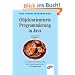 Objektorientierte Programmierung in Java. Das Einsteigerseminar
