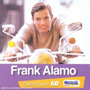 Frank Alamo - Tendres Annees 60 - Zortam Music