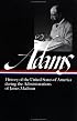 History of the United States During the Administrations of James Madison (Library of America)