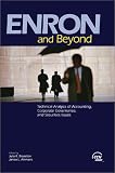 Enron and Beyond: Technical Analysis of Accounting, Corporate Governance, and Securities Issues