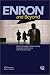 Enron and Beyond: Technical Analysis of Accounting, Corporate Governance, and Securities Issues