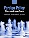 Foreign Policy: Theories, Actors, Cases