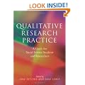 Qualitative Research Practice: A Guide for Social Science Students and Researchers