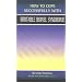 Irritable Bowel Syndrome (How to cope successfully with...)