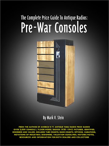 City Travel Guides Discounted  Books : The Complete Price Guide to Antique Radios: Pre-War Consoles