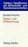 Kostenrechnung und Erl�srechnung
