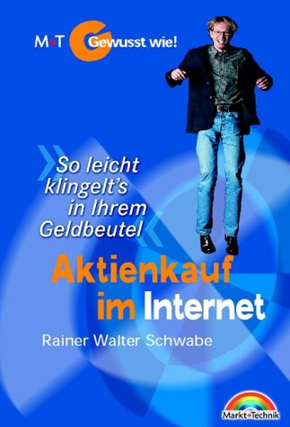 Aktienkauf im Internet - Gewusst wie! . 