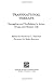 Transnational Threats: Smuggling and Trafficking in Arms, Drugs, and Human Life (Praeger Security International)