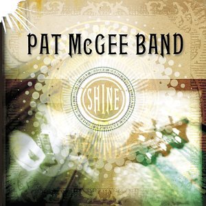 Pat Mcgee - Shine - Zortam Music