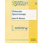 Molecular Spectroscopy (Oxford Chemistry Primers , No 55) book cover