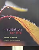 Meditation for life