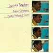 New Orleans Piano Wizard: Live! ~ James Booker