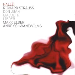 Strauss - Don Juan; Macbeth; Lieder