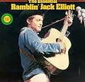 The Essential Ramblin' Jack Elliott