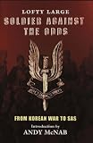 Review Mainstream Publishing  / Soldier Against the Odds: From Infantry to SAS