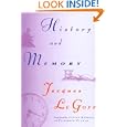 History and Memory by Jacques Le Goff