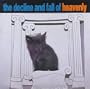 Decline & Fall of Heavenly