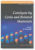 Catalysis by Ceria and Related Materials (Catalytic Science Series)