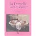 Dentelles aux fuseaux, tome 3