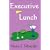 Executive Lunch (A Sedona O'Hala Mystery)