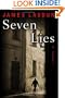 Seven Lies: A Novel