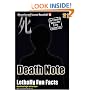 Death Note: Fatally Fun Facts (Mysteries and Secrets Revealed!)