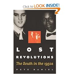 Lost Revolutions: The South in the 1950s