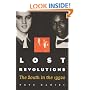 Lost Revolutions: The South in the 1950s