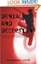 Denial and Deception: A Study of the Bush Administration's Rhetorical Case for Invading Iraq