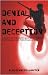 Book Denial and Deception: A Study of the Bush Administration's Rhetorical Case for Invading Iraq