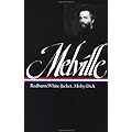 Herman Melville : Redburn, White-Jacket, Moby-Dick (Library of America) book cover