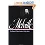 Herman Melville : Redburn, White-Jacket, Moby-Dick (Library of America)