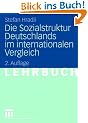 Die Sozialstruktur Deutschlands im internationalen Vergleich: Lehrbuch