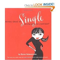 Even God Is Single, So Stop Giving Me A Hard Time