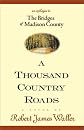 A Thousand Country Roads